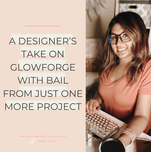 A Designer’s Take on Glowforge with Bail from Just One More Project