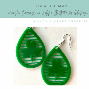 How to Make Acrylic Earrings in Adobe Illustrator for Glowforge - Free SVG Included