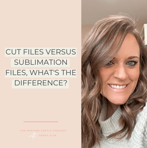 Cut Files versus Sublimation Files, What's the Difference?