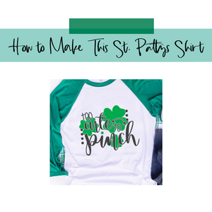 How to Make a St Patty's Shirt - Plus Free St Patricks Day SVG Bundle