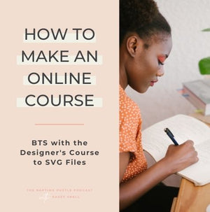 How to Make an Online Course, BTS with the Designer's Course to SVG Files