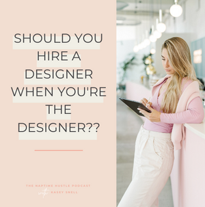 Should You Hire a Designer When YOU'RE the Designer??