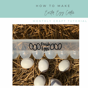 How to Make an Easter Egg Carton-Free Svg included