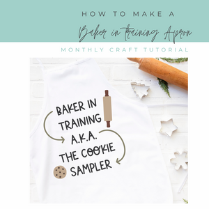 How to Make a Baker in Training Cookie Sampler Apron - Free SVG Included
