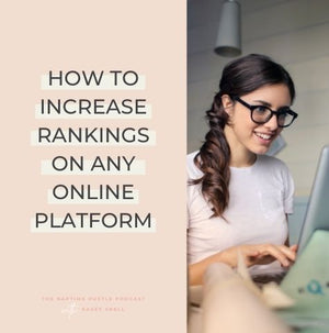 How to increase rankings on ANY online platform.