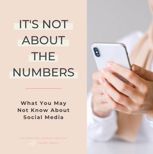 It's Not About the Numbers. What You May Not Know About Social Media.