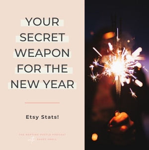 Your secret weapon for the new year....Etsy Stats!