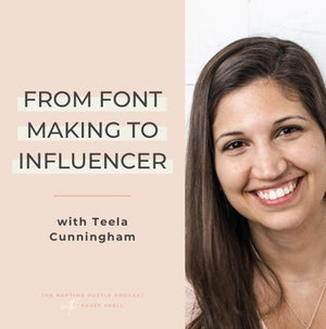 From Font Making to Influencer with Teela Cunningham