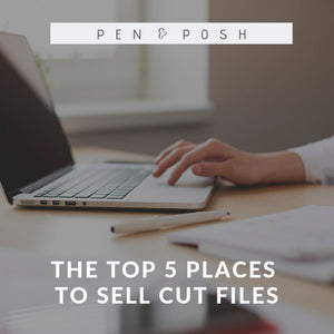 Top 5 Places to Sell Cut Files