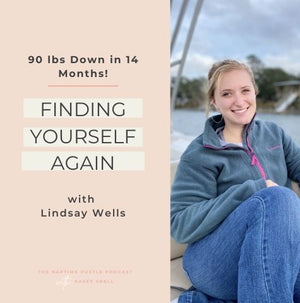 90 lbs Down in 14 Months! Finding Yourself Again with Lindsay Wells