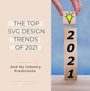 The Top SVG Design Trends of 2021 and My Industry Predictions